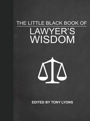 cover image of The Little Black Book of Lawyer's Wisdom